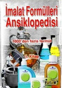 İmalat Formülleri Ansiklopedisi 1