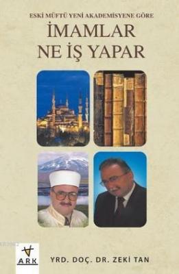İmamlar Ne İş Yapar Zeki Tan
