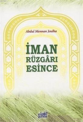 İman Rüzgarı Esince