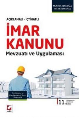 İmar Kanunu Mevzuatı ve Uygulaması (Ciltli)