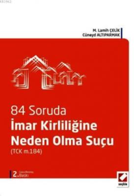 İmar Kirliliğine Neden Olma Suçu