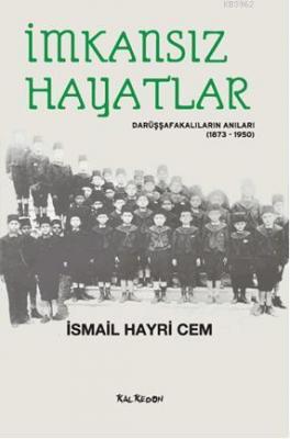 İmkansız Hayatlar