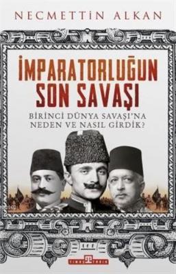 İmparatorluğun Son Savaşı