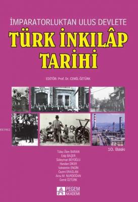 İmparatorluktan Ulus Devlete Türk İnkılap Tarihi Kolektif