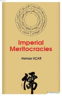Imperial Meritocracies Imperial Meritocracies