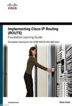 Implementing Cisco IP Routing (ROUTE)