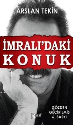 İmralı'daki Konuk Arslan Tekin