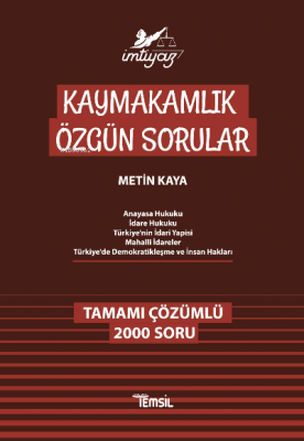 İmtiyaz Kaymakamlık Özgün Sorular