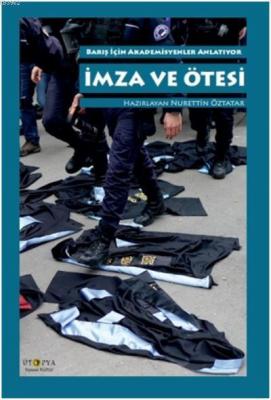 İmza ve Ötesi