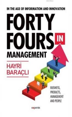 In The Age Of Information and Innovation Forty Fours In Management Hay