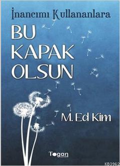 İnancımı Kullananlara Bu Kapak Olsun