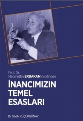 İnancımızın Temel Esasları
