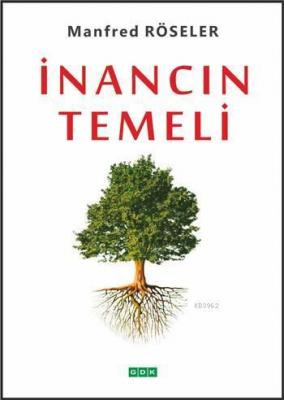 İnancın Temeli