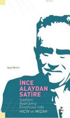 İnce Alaydan Satire