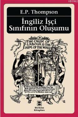 İngiliz İşçi Sınıfının Oluşumu