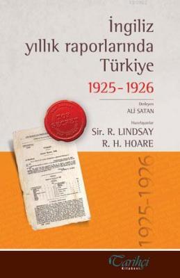 İngiliz Yıllık Raporlarında Türkiye 1925-26 Kolektif