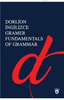 İngilizce Gramer Fundamentals Of Grammar Kolektif