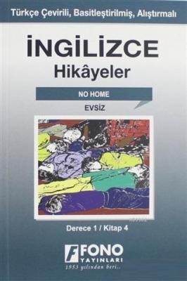 İngilizce Hikayeler - Evsiz (Derece 1)