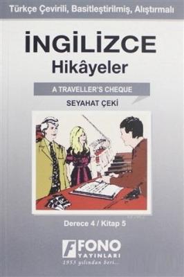 İngilizce Hikayeler - Seyahat Çeki (Derece 4)
