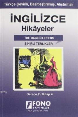 İngilizce Hikayeler - Sihirli Terlikler (Derece 2)