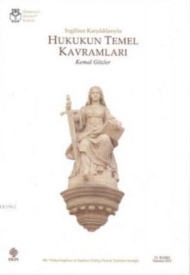 İngilizce Karşılıklarıyla Hukukun Temel Kavramları Kemal Gözler