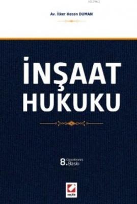 İnşaat Hukuku (Ciltli)