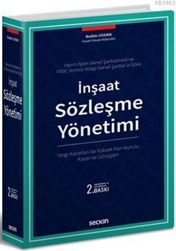 İnşaat Sözleşme Yönetimi (Ciltli)