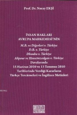 İnsan Hakları Avrupa Mahkemesi'nin Verdiği Kararların Türkçe Tercümele