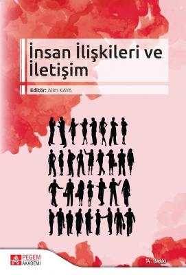 İnsan İlişkileri ve İletişim Alim Kaya