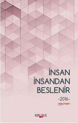 İnsan İnsandan Beslenir