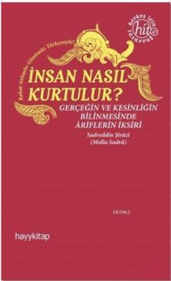 İnsan Nasıl Kurtulur?