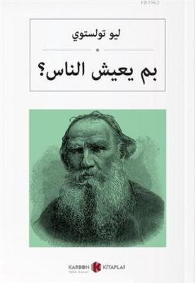 İnsan Ne ile Yaşar Lev N. Tolstoy