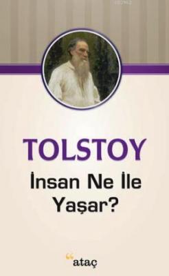 İnsan Ne İle Yaşar? Lev Nikolayeviç Tolstoy