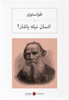 İnsan Neyle Yaşar