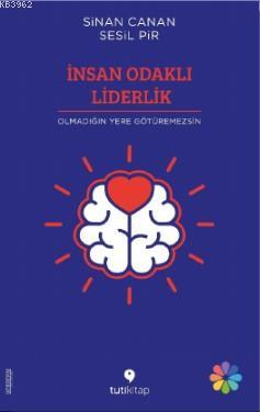 İnsan Odaklı Liderlik