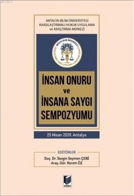 İnsan Onuru ve İnsana Saygı Sempozyumu