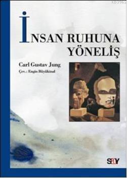 İnsan Ruhuna Yöneliş Carl Gustav Jung