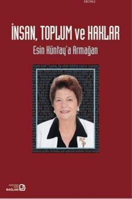 İnsan, Toplum ve Haklar