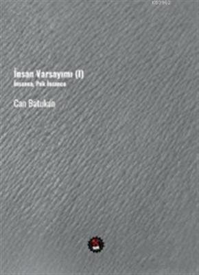 İnsan Varsayımı (1)