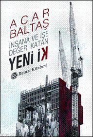 İnsana ve İşe Değer Katan Yeni İk