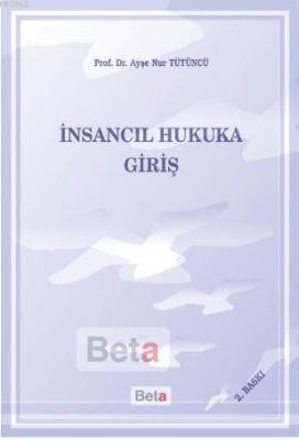 İnsancıl Hukuka Giriş
