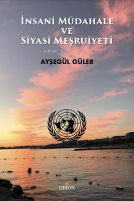 İnsani Müdahale ve Siyasi Meşruiyeti