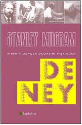 İnsanın Gerçek Doğasını İfşa Eden Deney