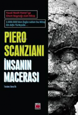 İnsanın Macerası Piero Scanziani