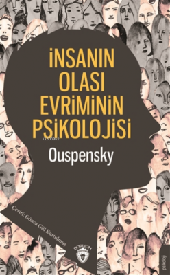 Insanın Olası Evriminin Psikolojisi P. D. Ouspensky
