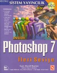 Inside Photoshop 7 İleri Seviye (Cd-Rom) Gary David Bouton