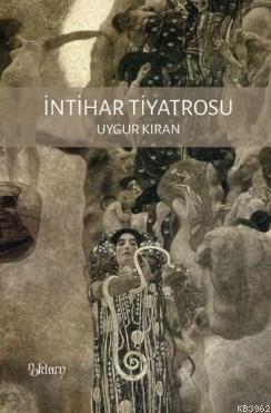 İntihar Tiyatrosu