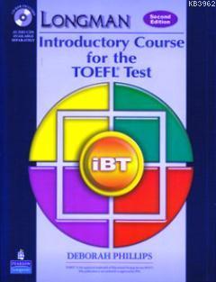 Introductory Course for the TOEFL Test: İBT Deborah Phillips