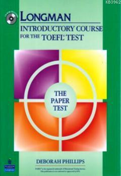 Introductory Course For The TOEFL Test (The Paper Test) Deborah Philli