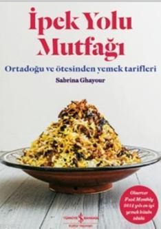İpek Yolu Mutfağı (Ciltli)